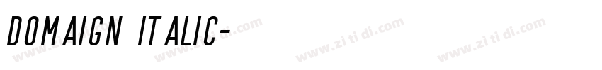 Domaign Italic字体转换 Domaign Italic字体转换